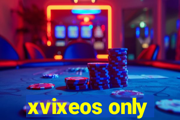 xvixeos only