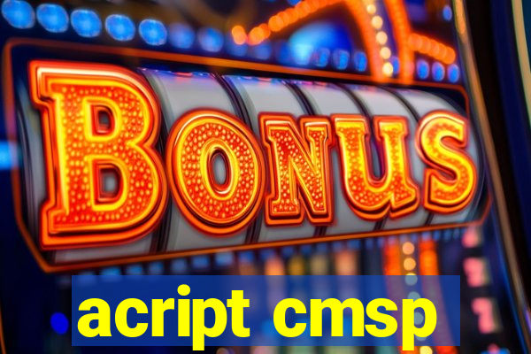 acript cmsp
