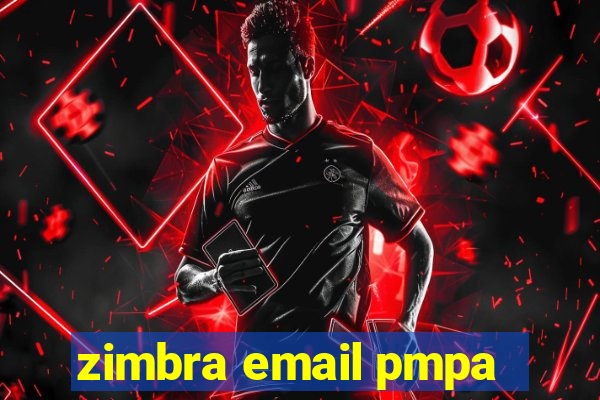 zimbra email pmpa