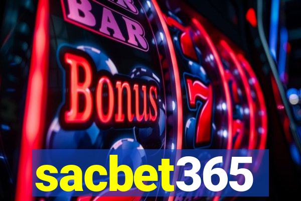 sacbet365