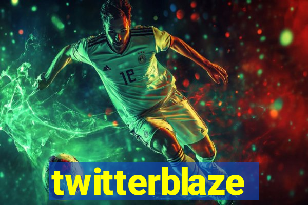 twitterblaze