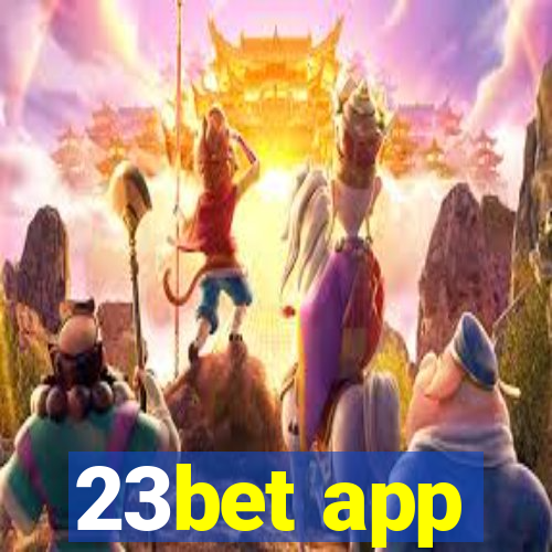 23bet app
