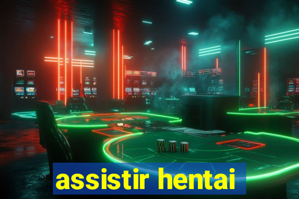 assistir hentai