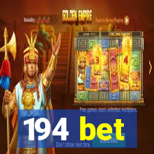 194 bet