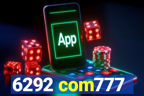 6292 com777
