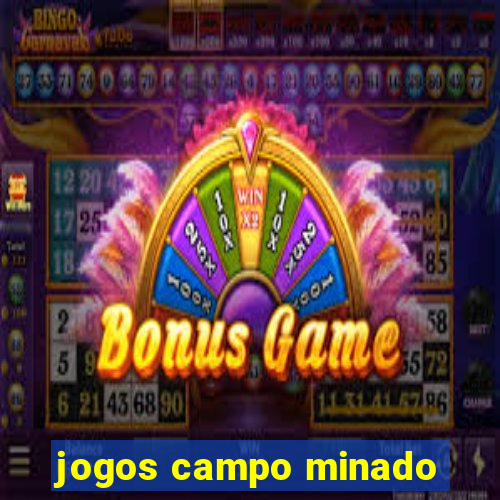 jogos campo minado