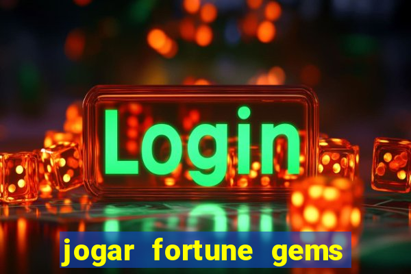 jogar fortune gems 3 demo