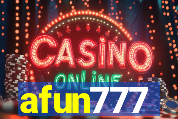 afun777