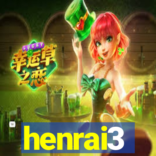 henrai3