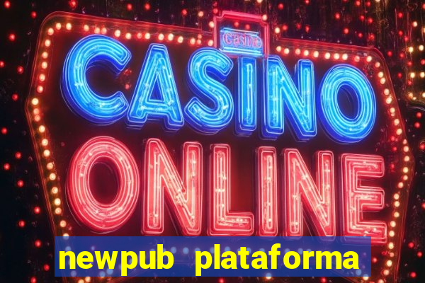 newpub plataforma de jogos