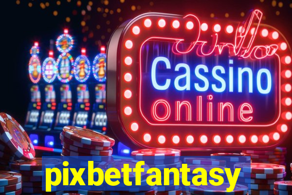 pixbetfantasy