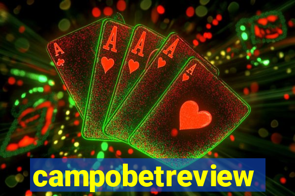 campobetreview