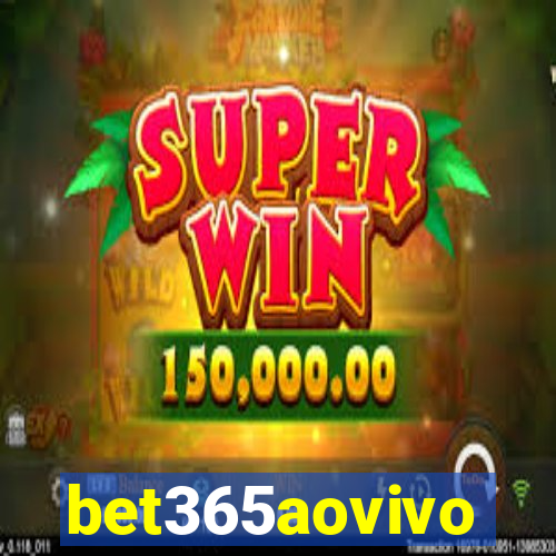 bet365aovivo