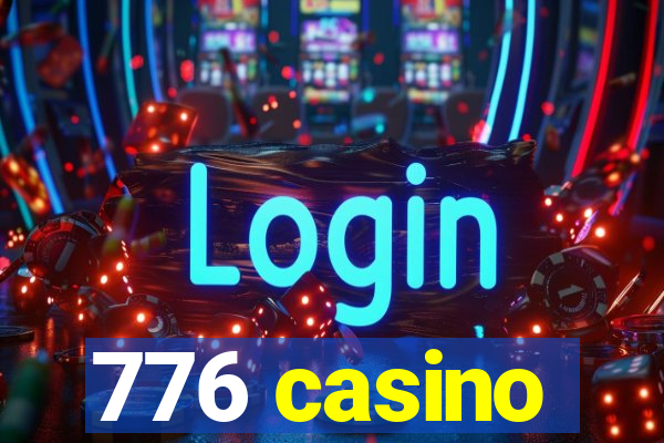 776 casino