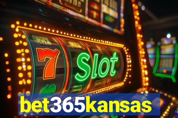 bet365kansas
