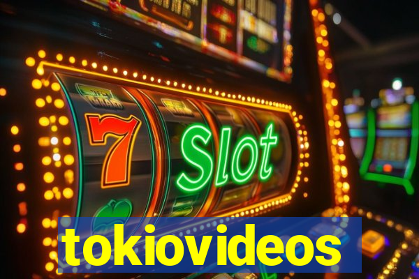 tokiovideos
