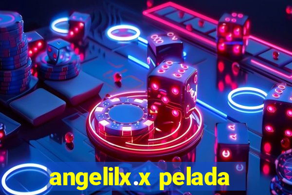 angelilx.x pelada