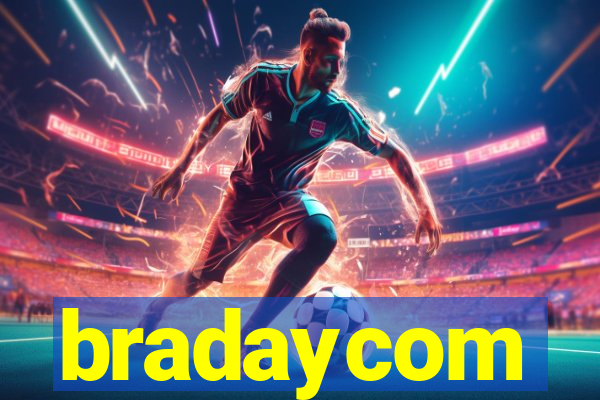 bradaycom