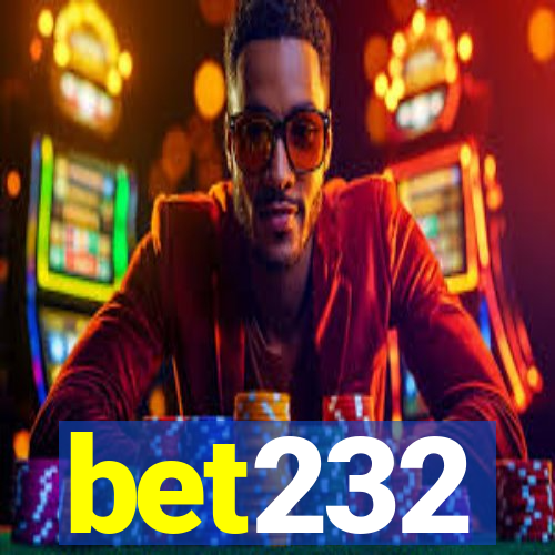 bet232