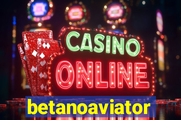 betanoaviator