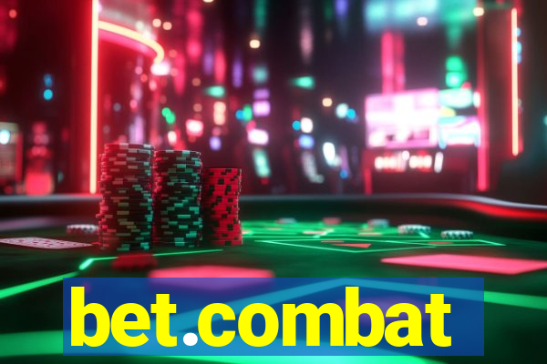 bet.combat