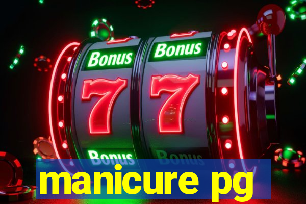 manicure pg