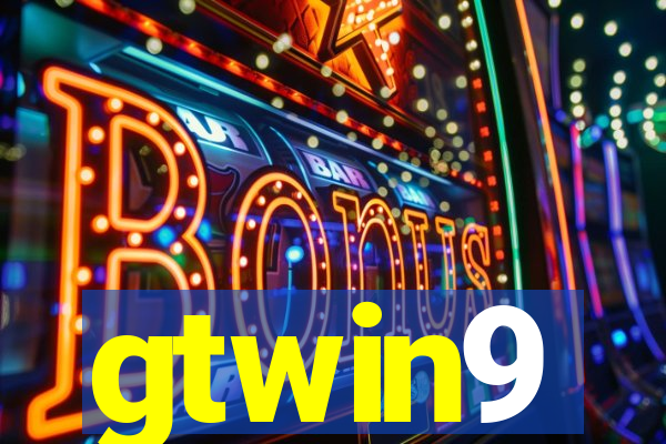 gtwin9