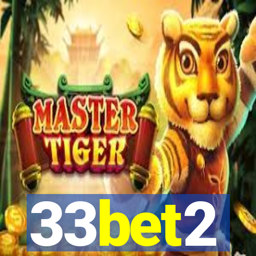 33bet2