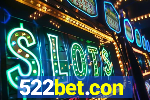 522bet.con