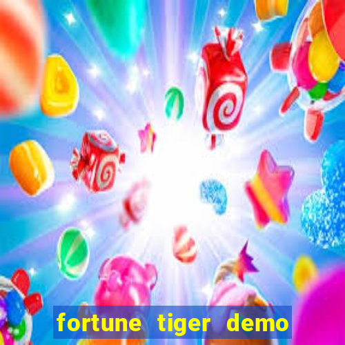 fortune tiger demo bet 500