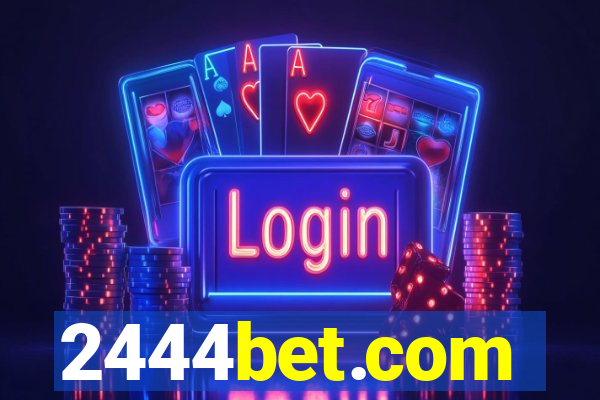 2444bet.com