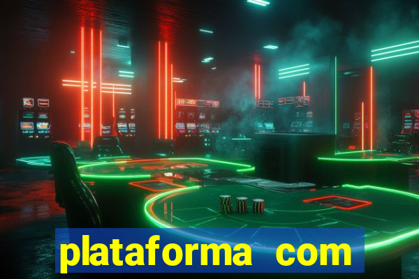plataforma com deposito minimo de 5 reais