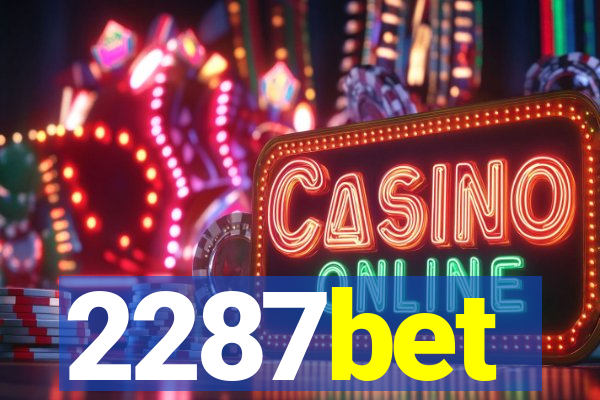 2287bet