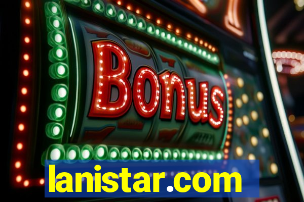 lanistar.com