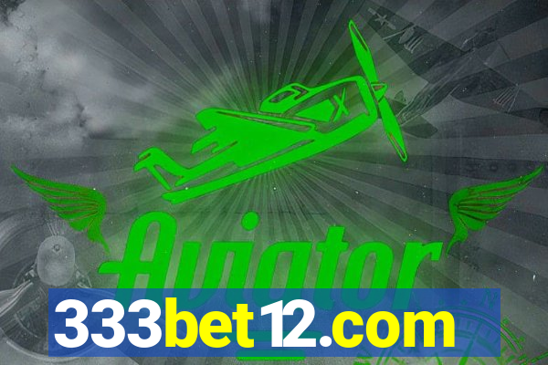 333bet12.com