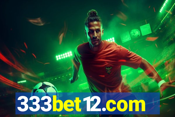333bet12.com