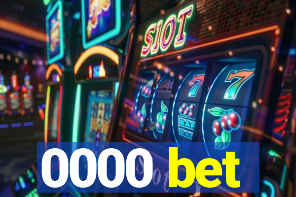 0000 bet