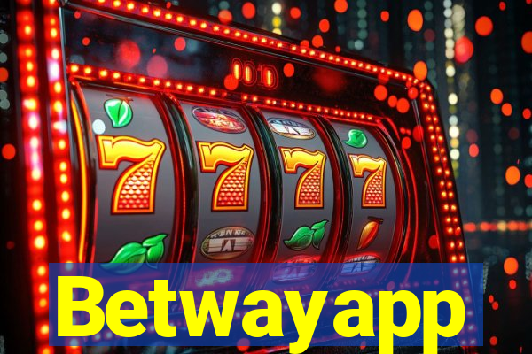 Betwayapp
