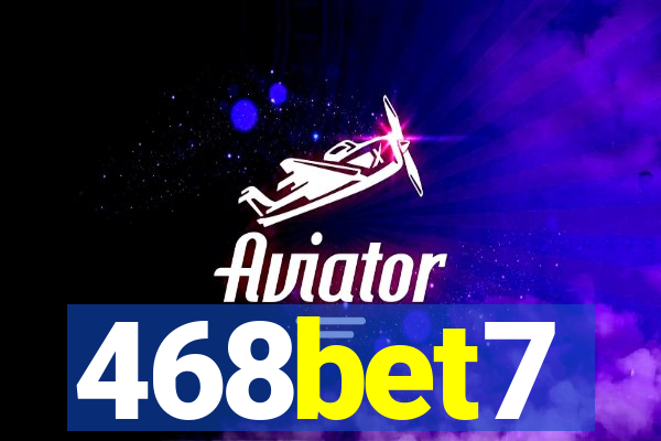 468bet7