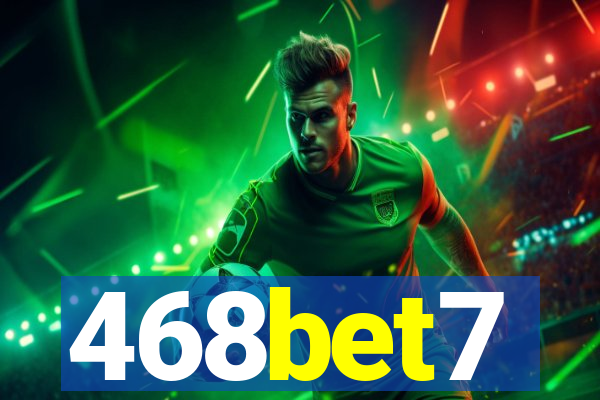 468bet7