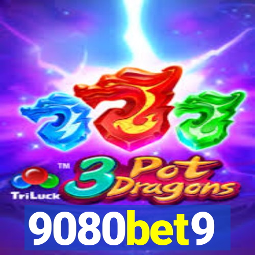 9080bet9