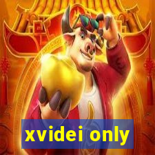 xvidei only
