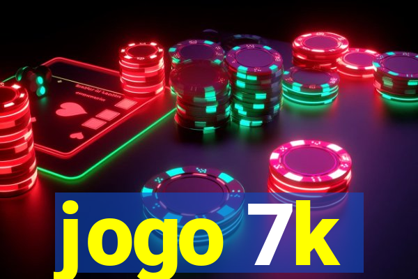 jogo 7k