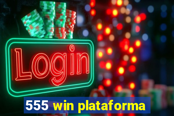 555 win plataforma