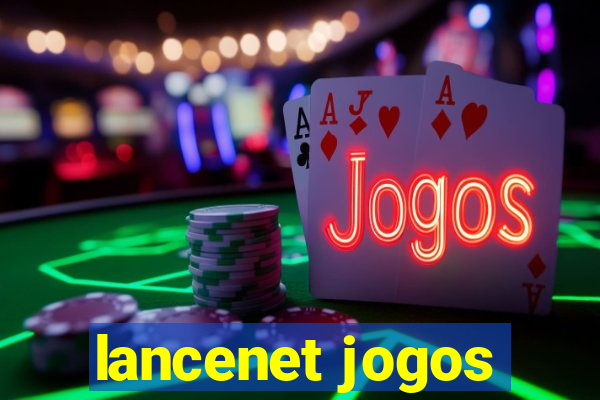 lancenet jogos