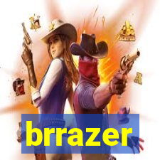brrazer