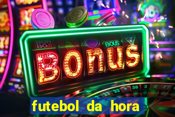futebol da hora 3.7 no play store