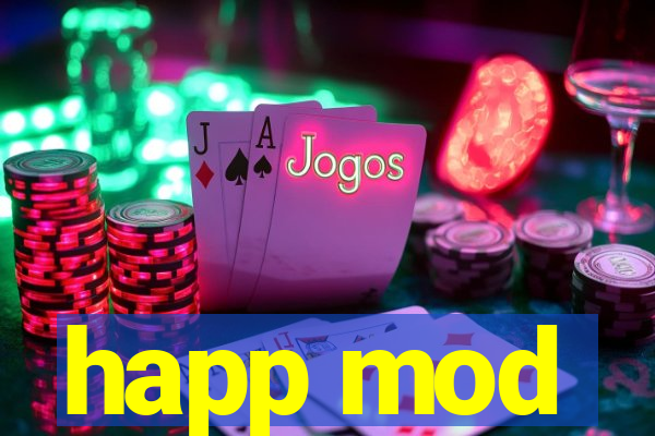 happ mod