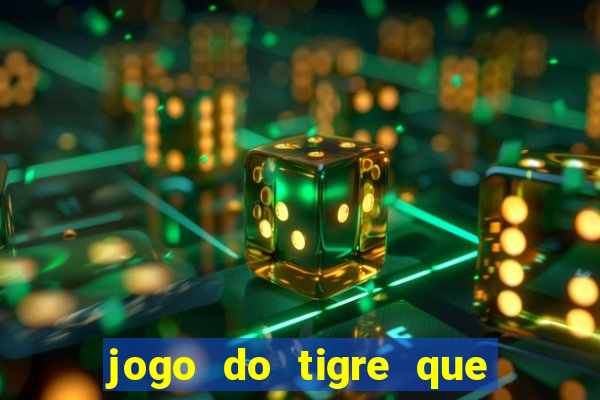 jogo do tigre que dao bonus no cadastro