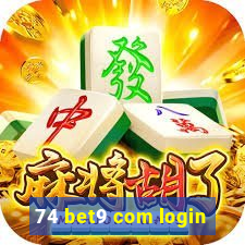 74 bet9 com login